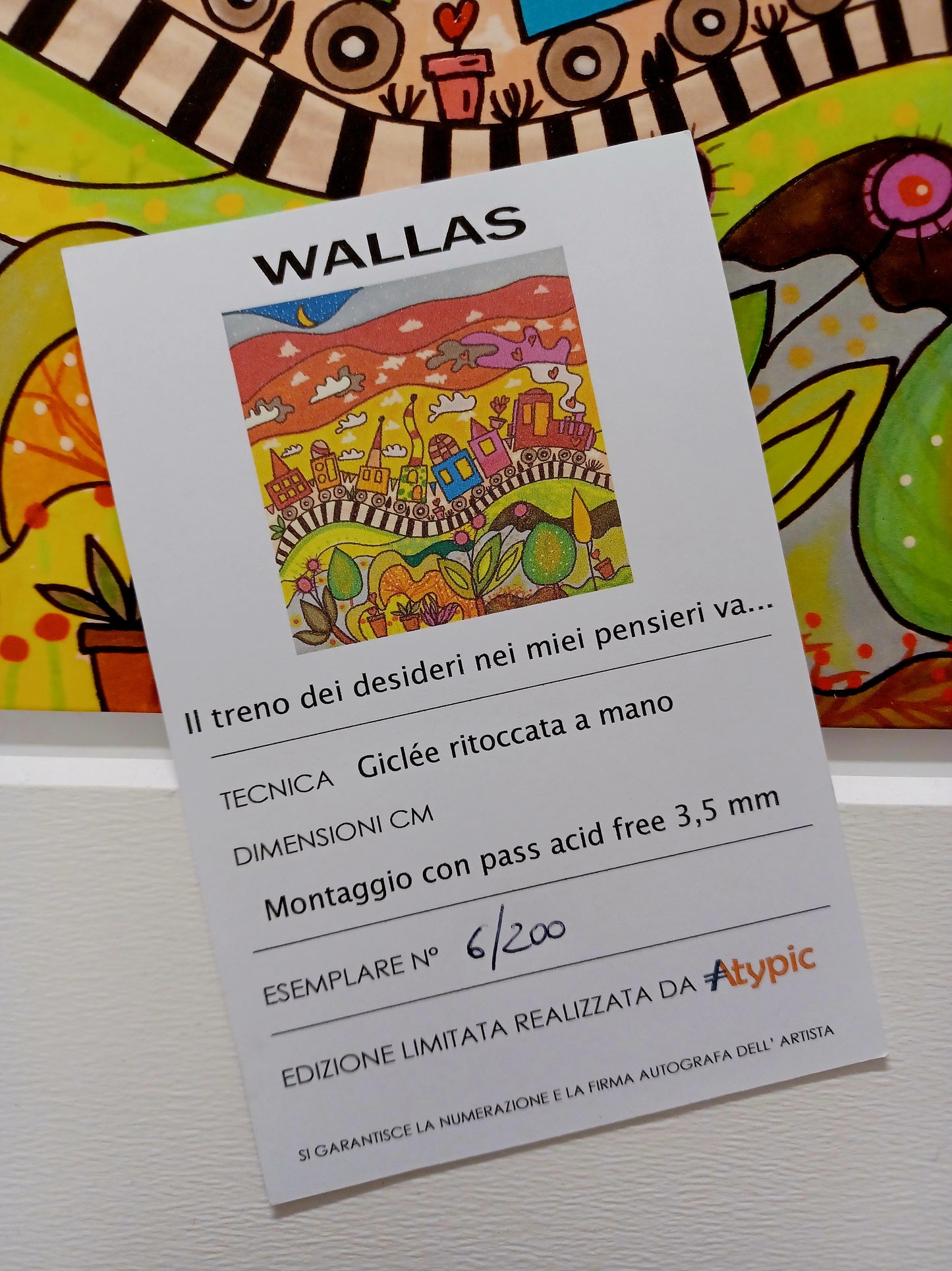 WALLAS - Il treno dei desideri nei miei pensieri va ..... - Glicèe ritoccato a mano - 30X30 cm con passepartout