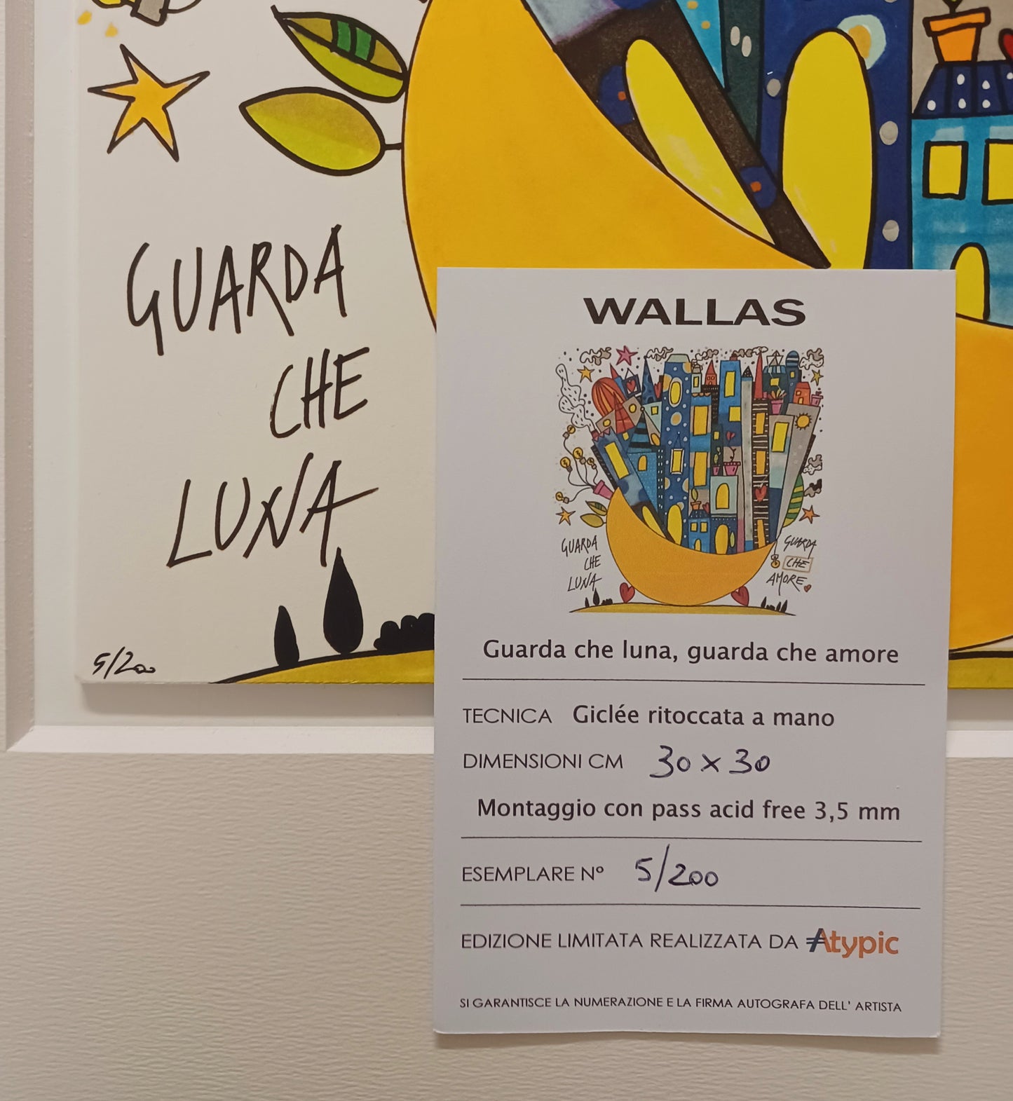 WALLAS - Guarda che luna, guarda che amore - Glicèe ritoccata a mano su cartoncino - 30X30 cm con passepartout