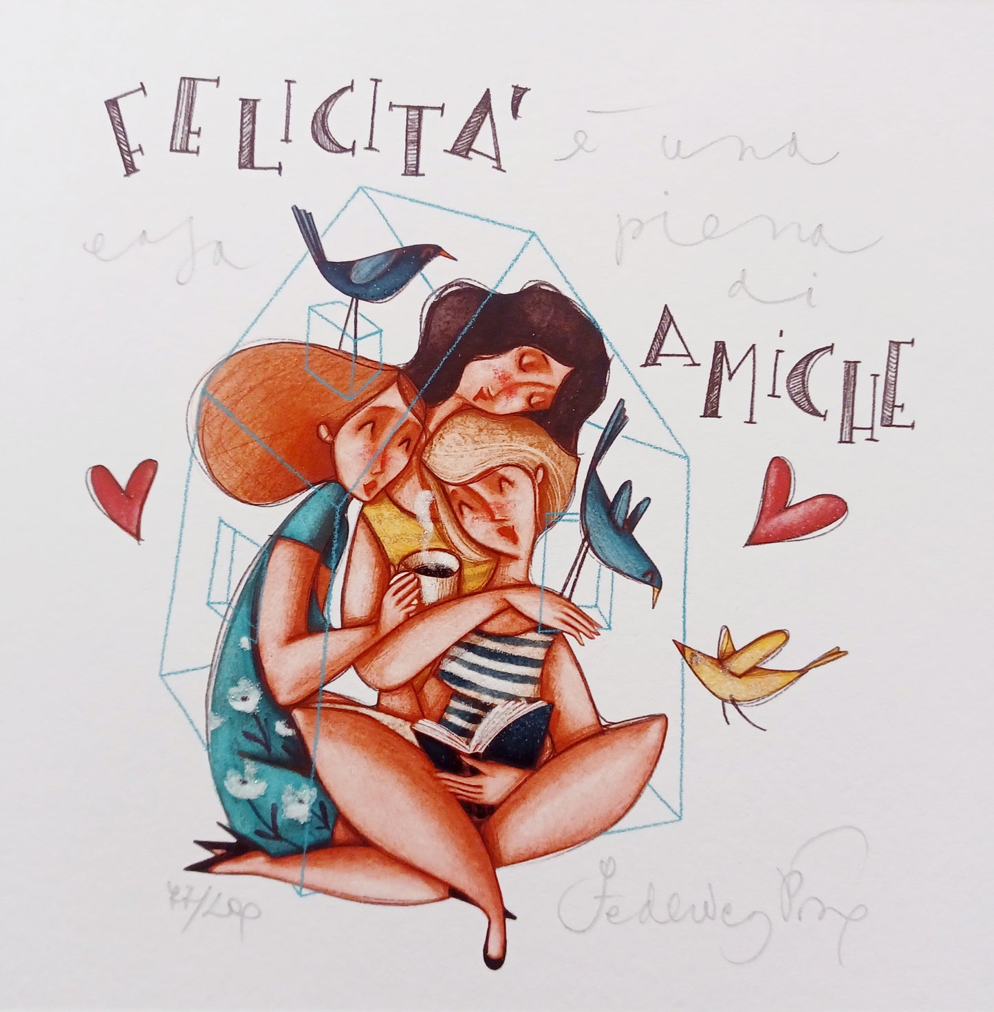 FEDERICA PORRO - Felicità è una casa piena di amiche - Fine Art Glicée Retouchè- 20X20 cm