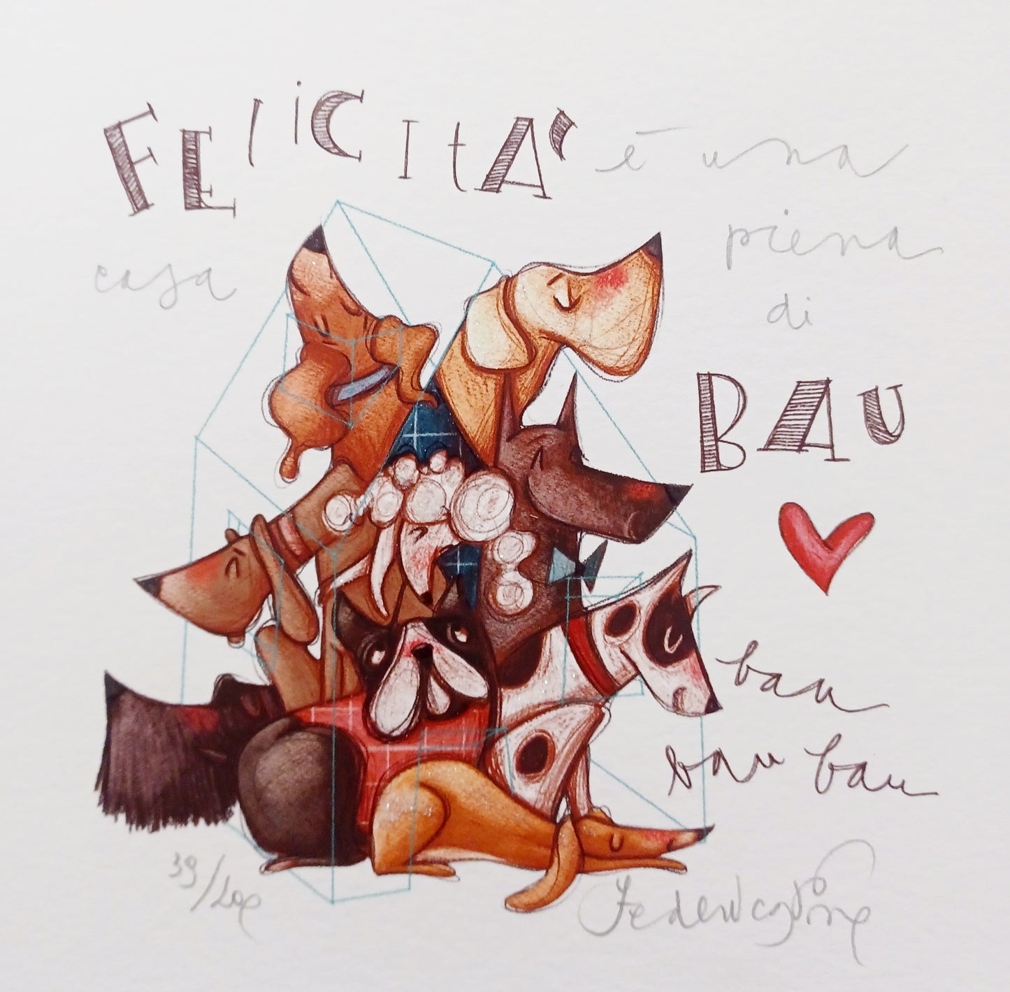 FEDERICA PORRO - Felicità è una casa piena di bau .... - Fine Art Glicée Retouchè- 20X20 cm
